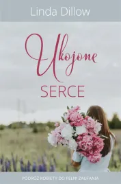 ukojone-serce-linda-dillow