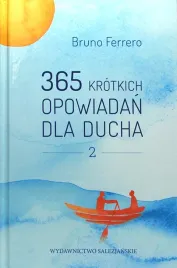 365-krotkich-opowiadan-dla-ducha-tom-ii-bruno-ferrero