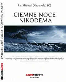 ciemne-noce-nikodema-audiobook-ks-michal-olszewski-scj