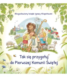 tak-sie-przygotuj-do-pierwszej-komunii-swietej