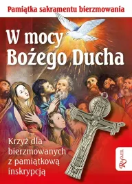 w-mocy-bozego-ducha-pamiatka-sakramentu-bierzmowania-krzyz