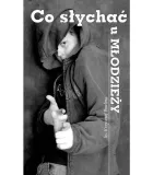 co-slychac-u-mlodziezy