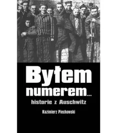bylem-numerem-historie-z-auschwitz