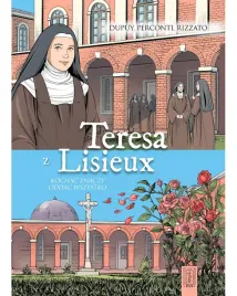 teresa-z-lisieux-kochac-znaczy-oddac-wszystko