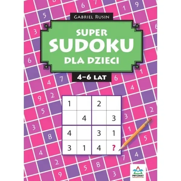 super-sudoku-dla-dzieci-4-6-lat