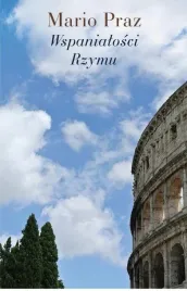 wspanialosci-rzymu-mario-praz