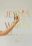 jestes-tego-warta