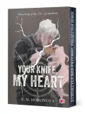 your-knife-my-heart