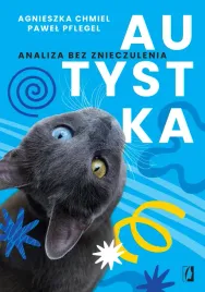 autystka-analiza-bez-znieczulenia