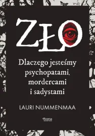zlo-dlaczego-jestesmy-psychopatami-mordercami-i-sadystami