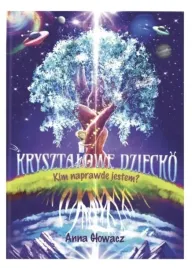yriah-anna-glowacz-krysztalowe-dziecko-ksiazka