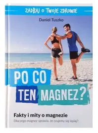 ksiazka-po-co-ten-magnez-magnetovit-plyn-tuszko