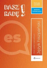 dasz-rade-poziom-rozszerzony-hiszpanski-zbior-zadan-maturalnych-formula-o