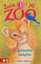 zosia-i-jej-zoo-samotne-lwiatko