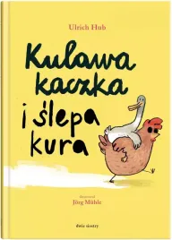 kulawa-kaczka-i-slepa-kura