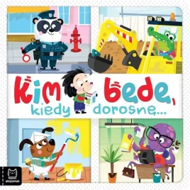 ksiazeczka-kim-bede-kiedy-dorosne-aksjomat
