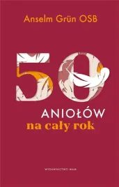50-aniolow-na-caly-rok-anselm-grun-osb