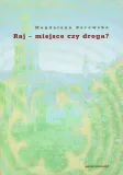 raj-miejsce-czy-droga