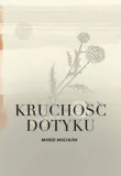 kruchosc-dotyku