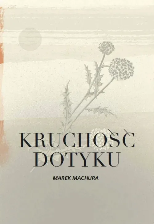 kruchosc-dotyku