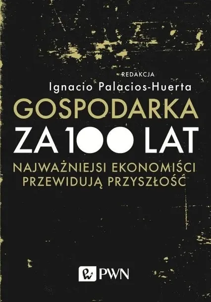 gospodarka-za-100-lat