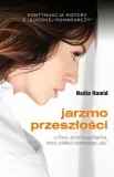 jarzmo-przeszlosci
