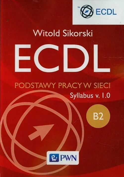 ecdl-b2-podstawy-pracy-w-sieci