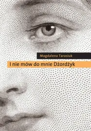 i-nie-mow-do-mnie-dzordzyk
