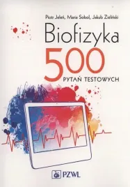 biofizyka-500-pytan-testowych