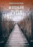w-otchlani-zycia