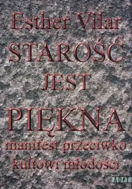 starosc-jest-piekna