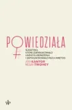 powiedziala