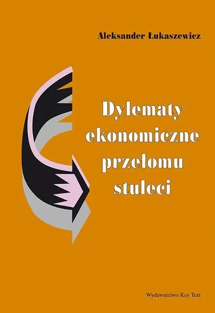 dylematy-ekonomiczne-przelomu-stuleci