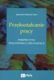 przeksztalcanie-pracy