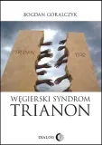 wegierski-syndrom-trianon