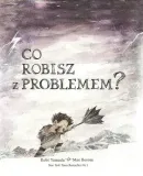 co-robisz-z-problemem