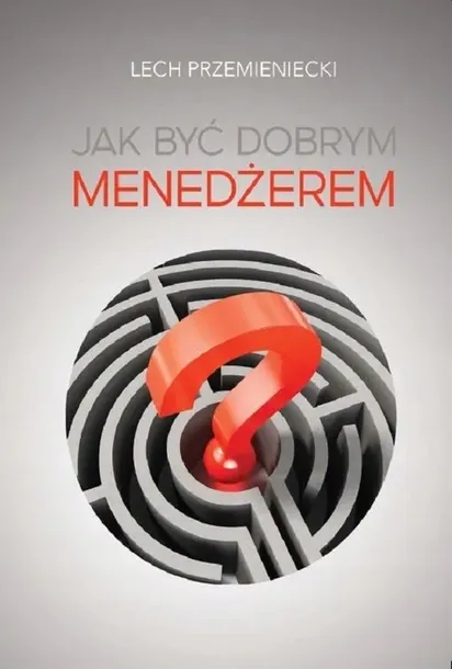 jak-byc-dobrym-menedzerem