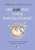 jak-nie-dac-soba-manipulowac