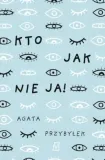 kto-jak-nie-ja