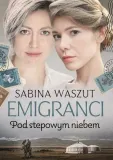 emigranci-pod-stepowym-niebem