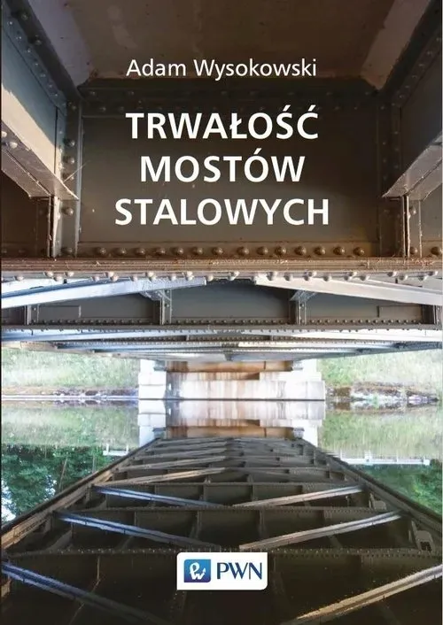 trwalosc-mostow-stalowych