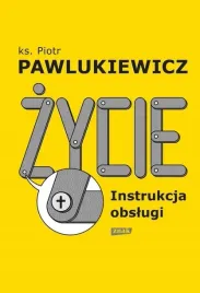zycie-instrukcja-obslugi