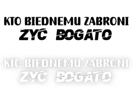 kto-biednemu-zabroni-naklejka-na-samochod-na-auto-kolor