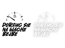 dorzuc-sie-na-wache-bejbe-naklejka-na-samochod-na-auto-kolor