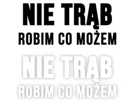 nie-trab-robim-co-mozem-naklejka-na-samochod-na-auto-kolor