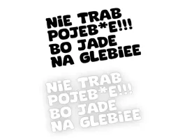 nie-trab-pojeb-e-naklejka-na-samochod-na-auto-kolor