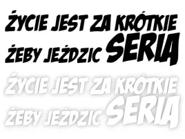 zycie-jest-za-krotkie-zeby-jezdzic-seria-naklejka-na-samochod-na-auto-kol