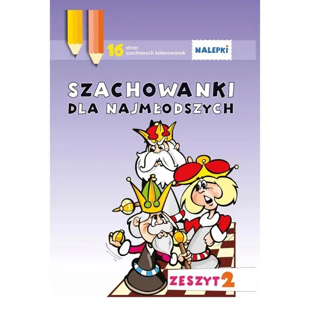 SZACHY kolorowanki dla dzieci z naklejkami Zeszyt 2