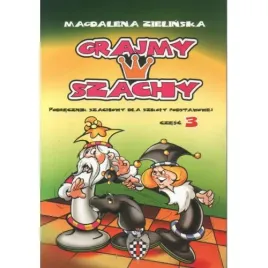 grajmy-w-szachy-cz-3-magdalena-zielinska