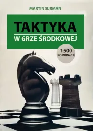 taktyka-w-grze-srodkowej-martin-surman-wydanie-2